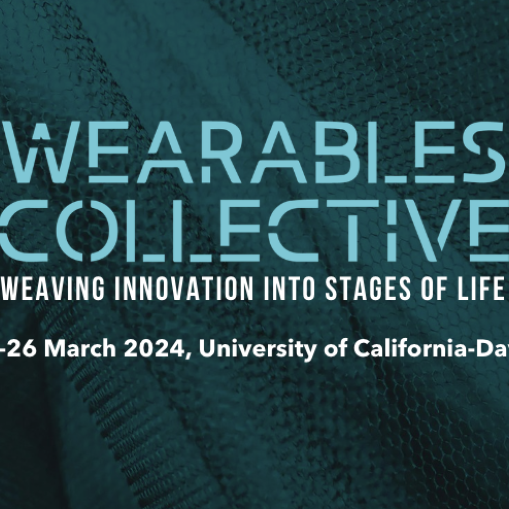 Text promoting "Wearables Collective" event at UC Davis, March 25-26, 2024, on a textured background.